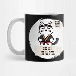 Zen Master Cat: The Zen Meow-ster Mug